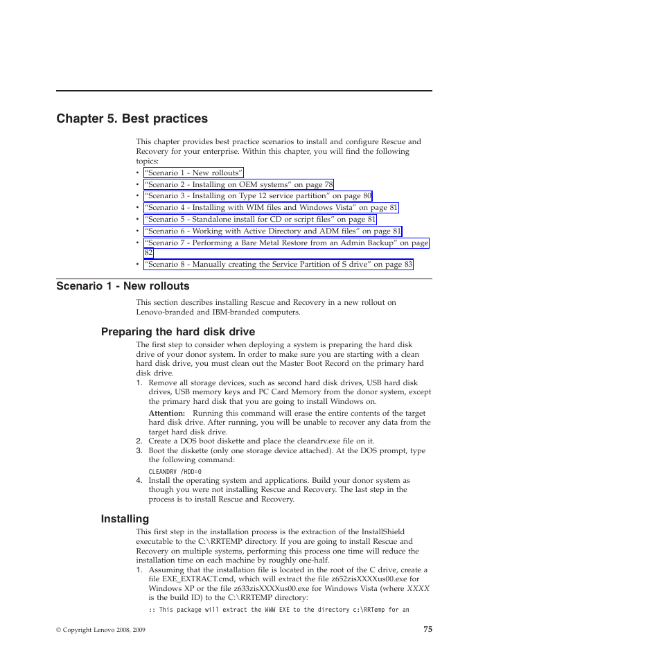 Chapter 5. best practices, Scenario 1 - new rollouts, Preparing the hard disk drive | Installing | Lenovo ThinkPad R61i User Manual | Page 83 / 156