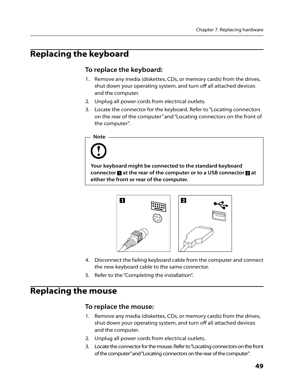 Replacing the keyboard, Replacing the mouse | Lenovo IdeaCentre K330B User Manual | Page 51 / 57
