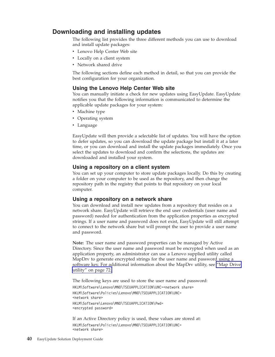 Downloading and installing updates, Using the lenovo help center web site, Using a repository on a client system | Using a repository on a network share, Downloading, Installing, Updates | Lenovo ThinkServer RS110 User Manual | Page 46 / 84