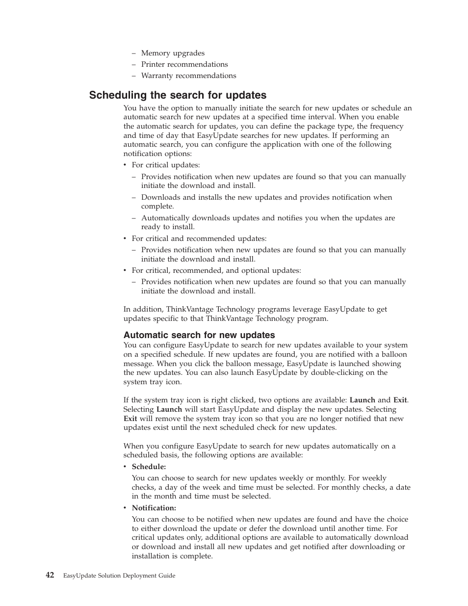 Scheduling the search for updates, Automatic search for new updates, Scheduling | Search, Updates, Automatic | Lenovo ThinkServer RS110 User Manual | Page 48 / 84