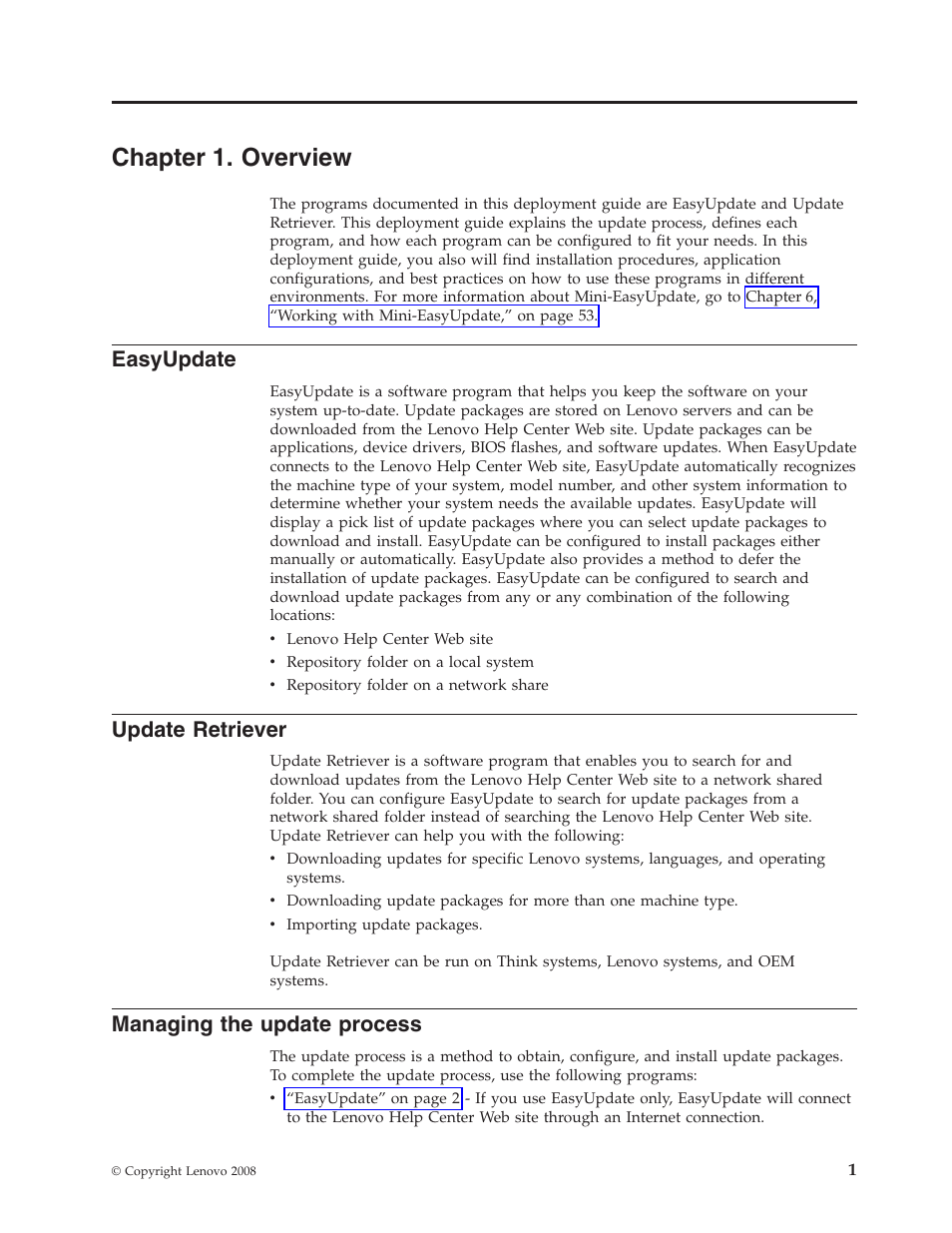 Chapter 1. overview, Easyupdate, Update retriever | Managing the update process, Chapter, Overview, Update, Retriever, Managing, Process | Lenovo ThinkServer RS110 User Manual | Page 7 / 84