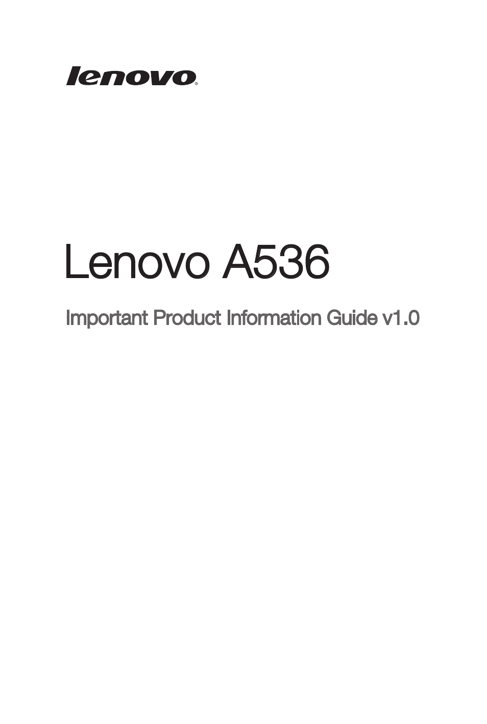 Lenovo A536 Smartphone User Manual | 16 pages