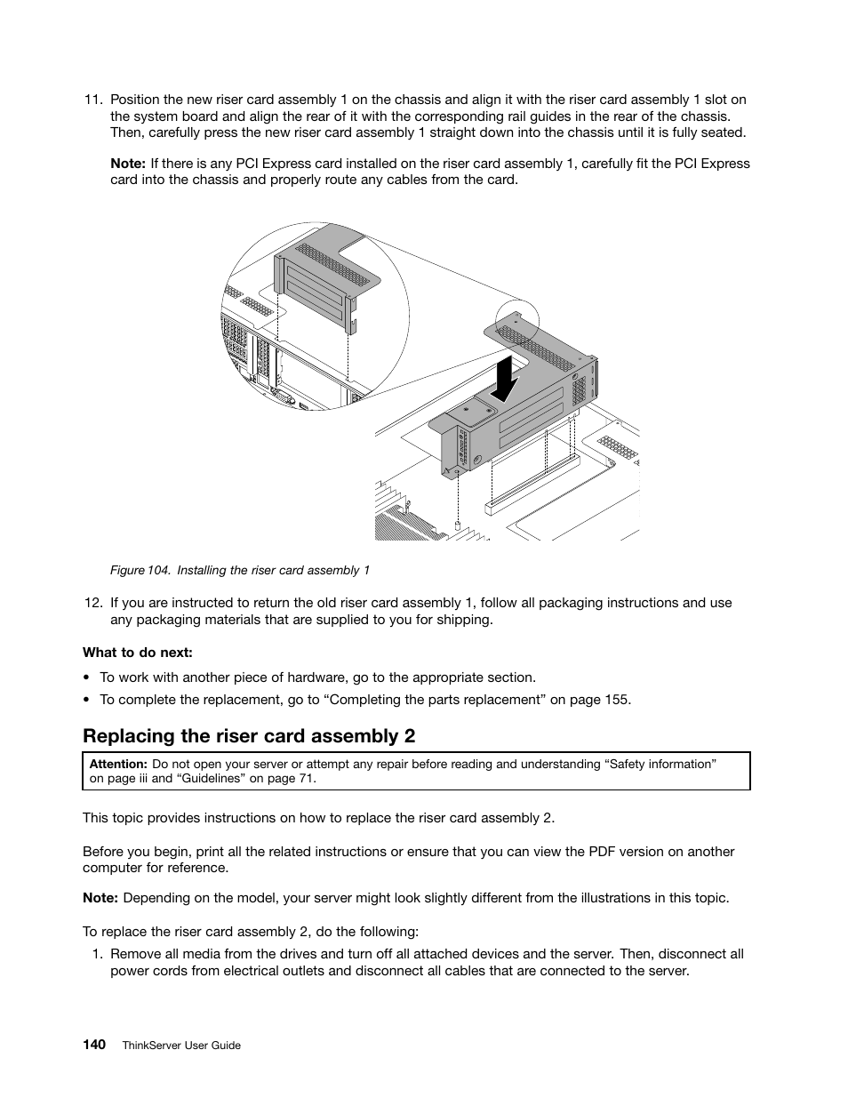 Replacing the riser card assembly 2 | Lenovo ThinkServer RD630 User Manual | Page 152 / 196