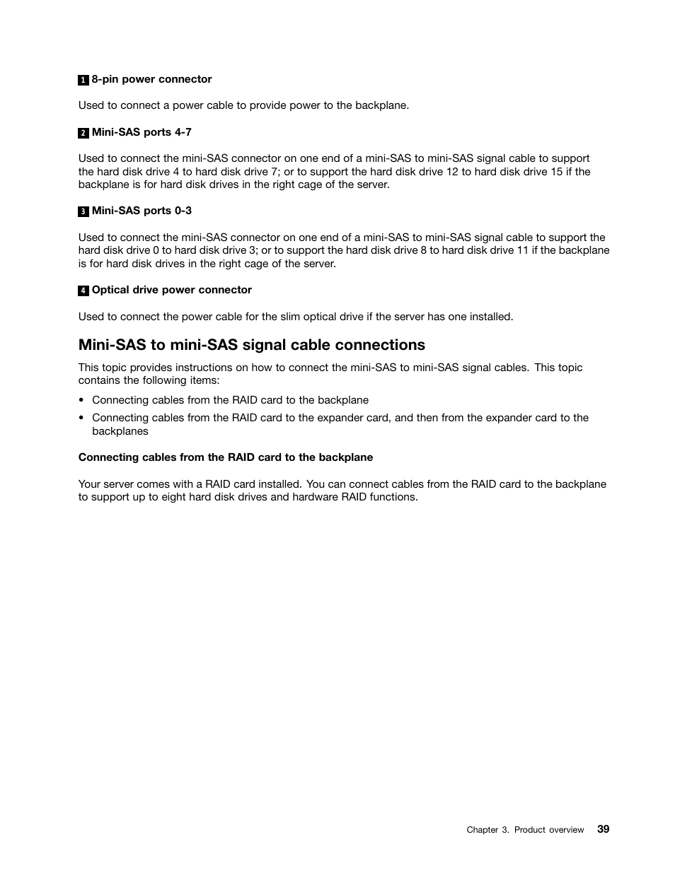 Mini-sas to mini-sas signal cable connections | Lenovo ThinkServer RD630 User Manual | Page 51 / 196