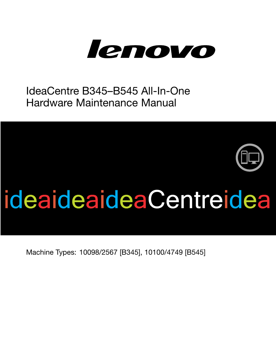 Lenovo IdeaCentre B345 All-in-One User Manual | 69 pages