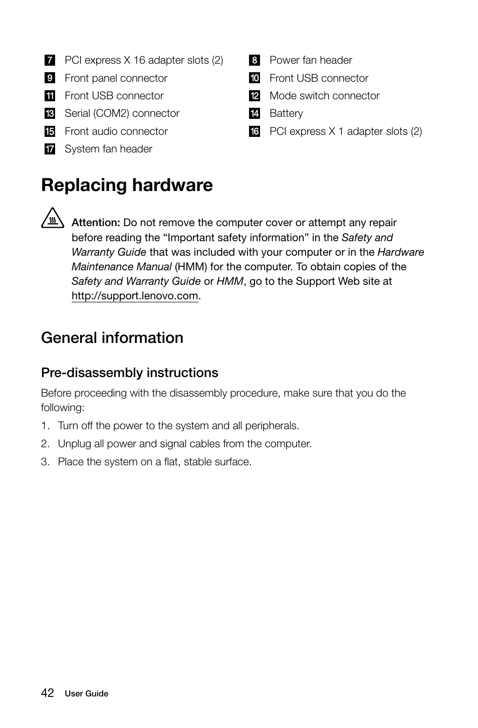 Replacing hardware, General information, Pre-disassembly instructions | Lenovo IdeaCentre K415 User Manual | Page 47 / 63
