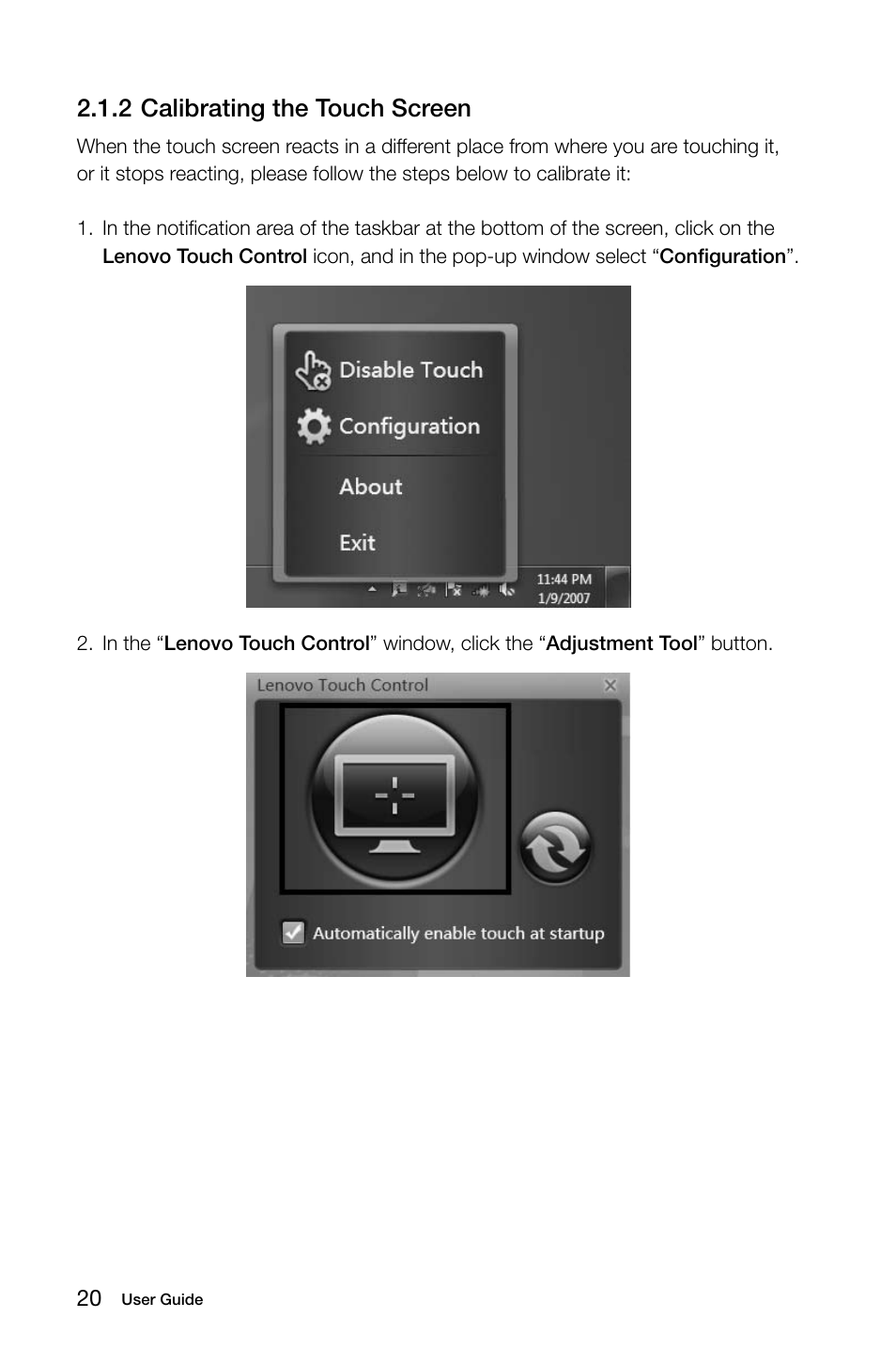 2 calibrating the touch screen | Lenovo C315 All-In-One User Manual | Page 25 / 57