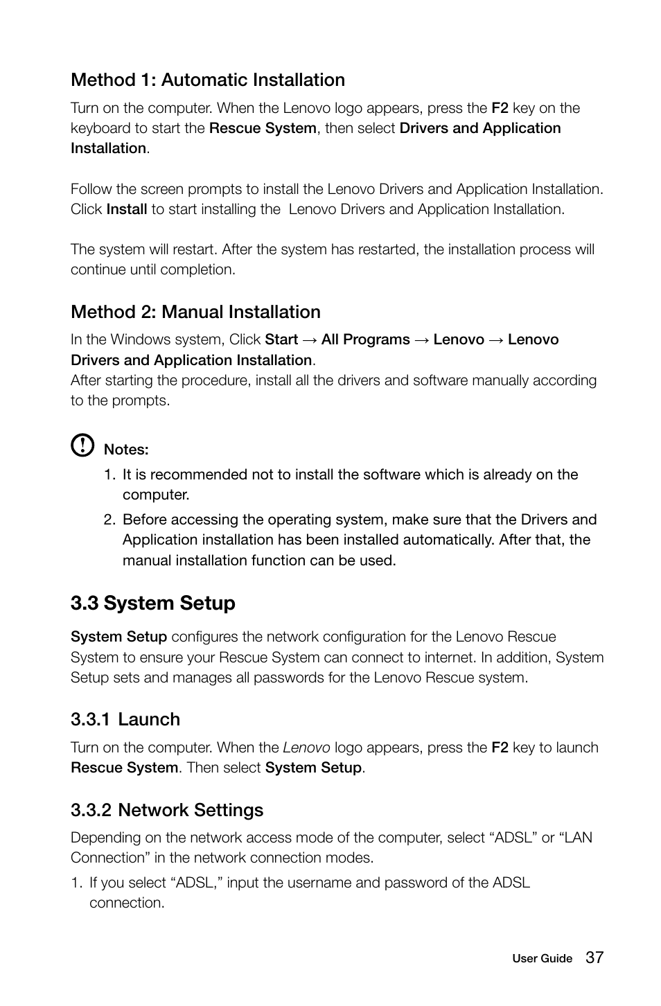 3 system setup, Method 1: automatic installation, Method 2: manual installation | 1 launch, 2 network settings | Lenovo C315 All-In-One User Manual | Page 42 / 57