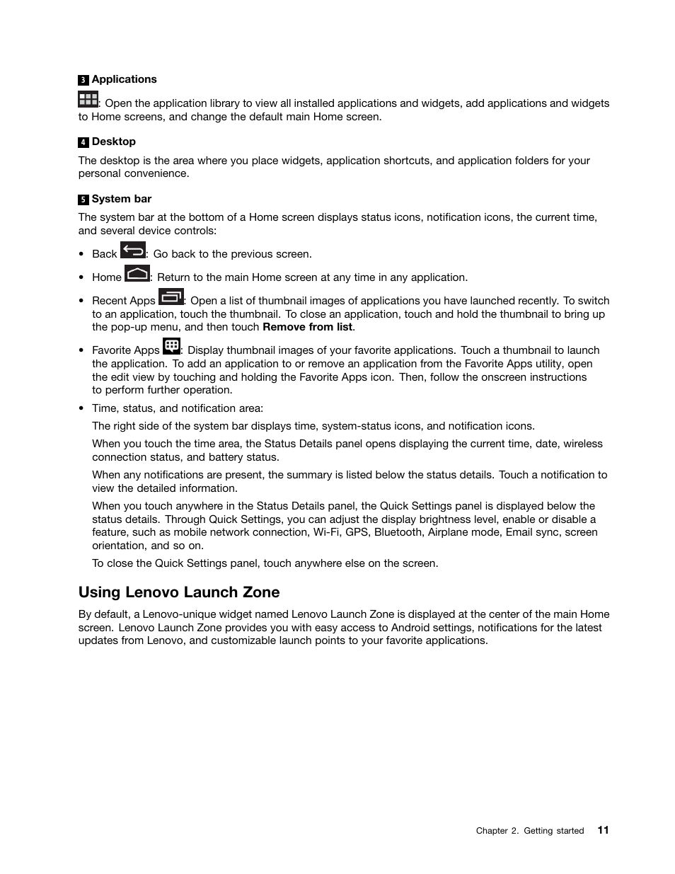 Using lenovo launch zone | Lenovo ThinkPad Tablet User Manual | Page 19 / 100