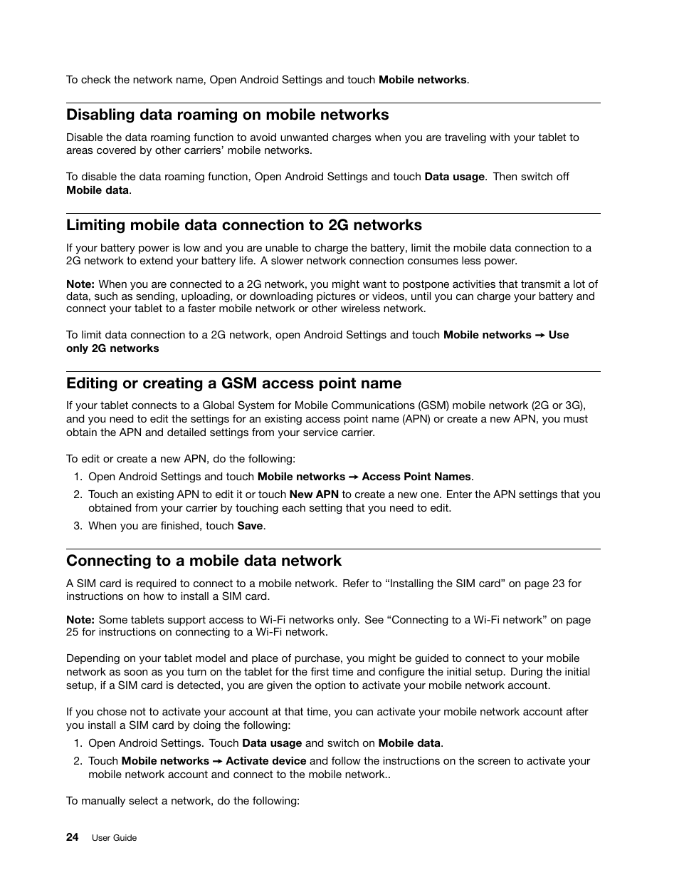 Disabling data roaming on mobile networks, Limiting mobile data connection to 2g networks, Editing or creating a gsm access point name | Connecting to a mobile data network | Lenovo ThinkPad Tablet User Manual | Page 32 / 100
