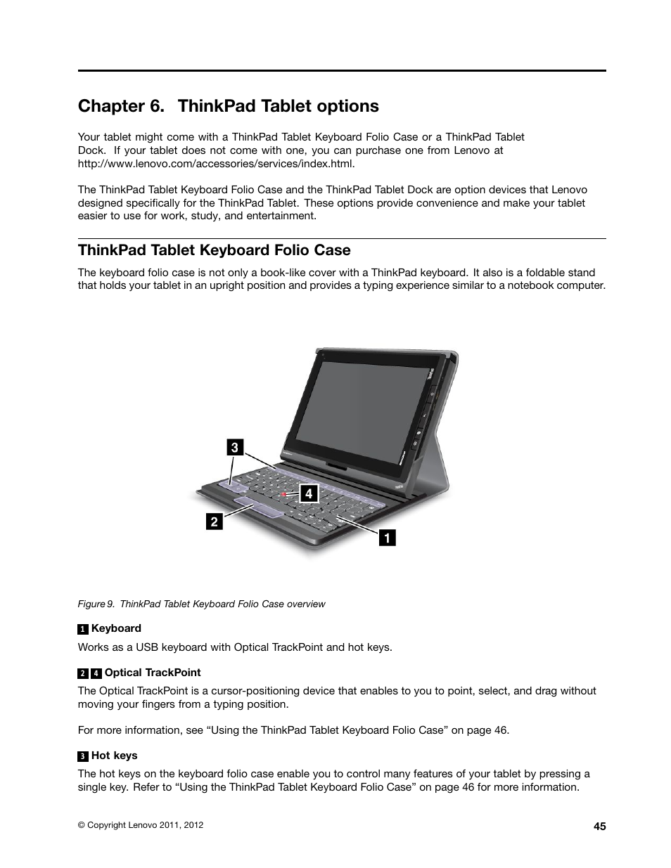 Chapter 6. thinkpad tablet options, Thinkpad tablet keyboard folio case | Lenovo ThinkPad Tablet User Manual | Page 53 / 100