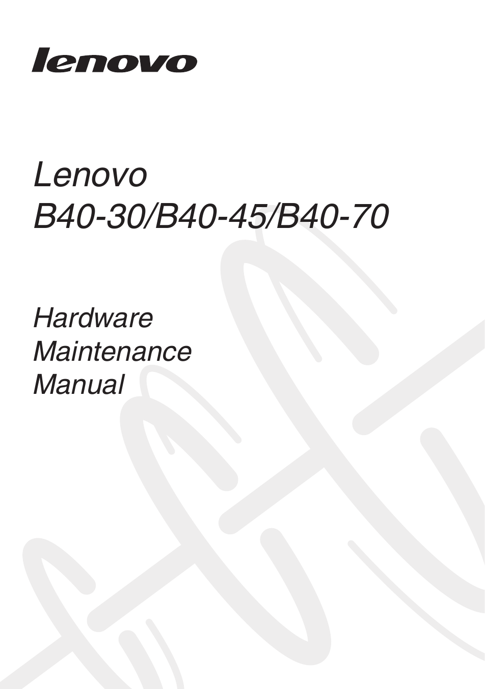 Lenovo B40-30 Notebook User Manual | 85 pages