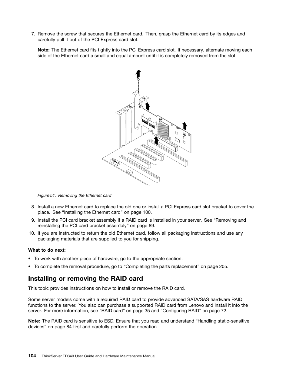 Installing or removing the raid card | Lenovo ThinkServer TD340 User Manual | Page 116 / 246