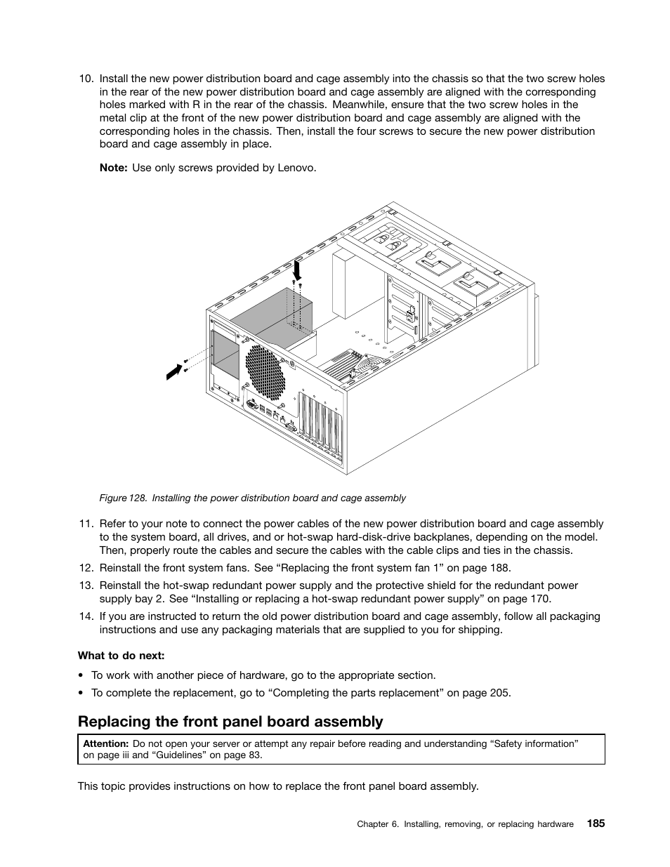 Replacing the front panel board assembly | Lenovo ThinkServer TD340 User Manual | Page 197 / 246