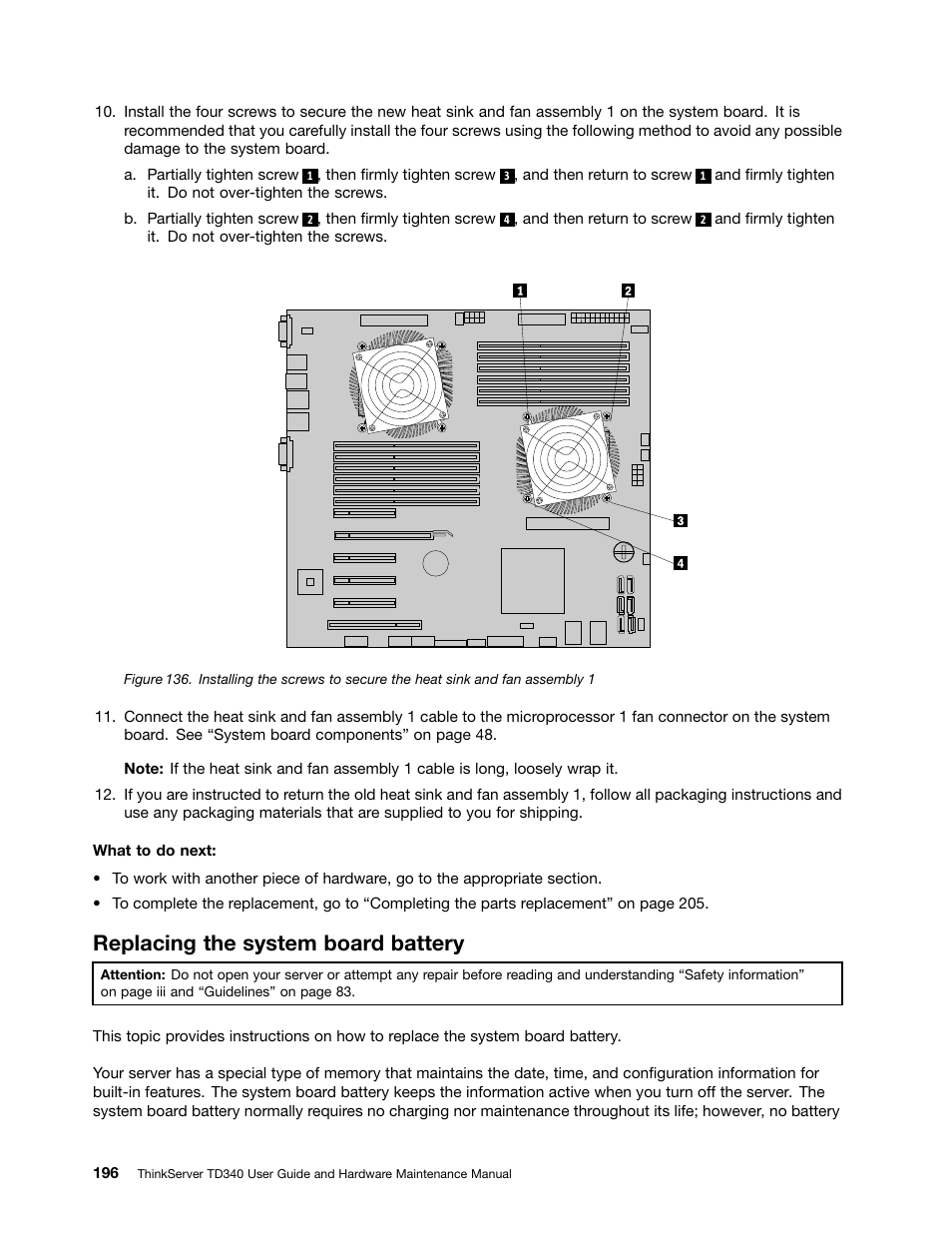 Replacing the system board battery | Lenovo ThinkServer TD340 User Manual | Page 208 / 246