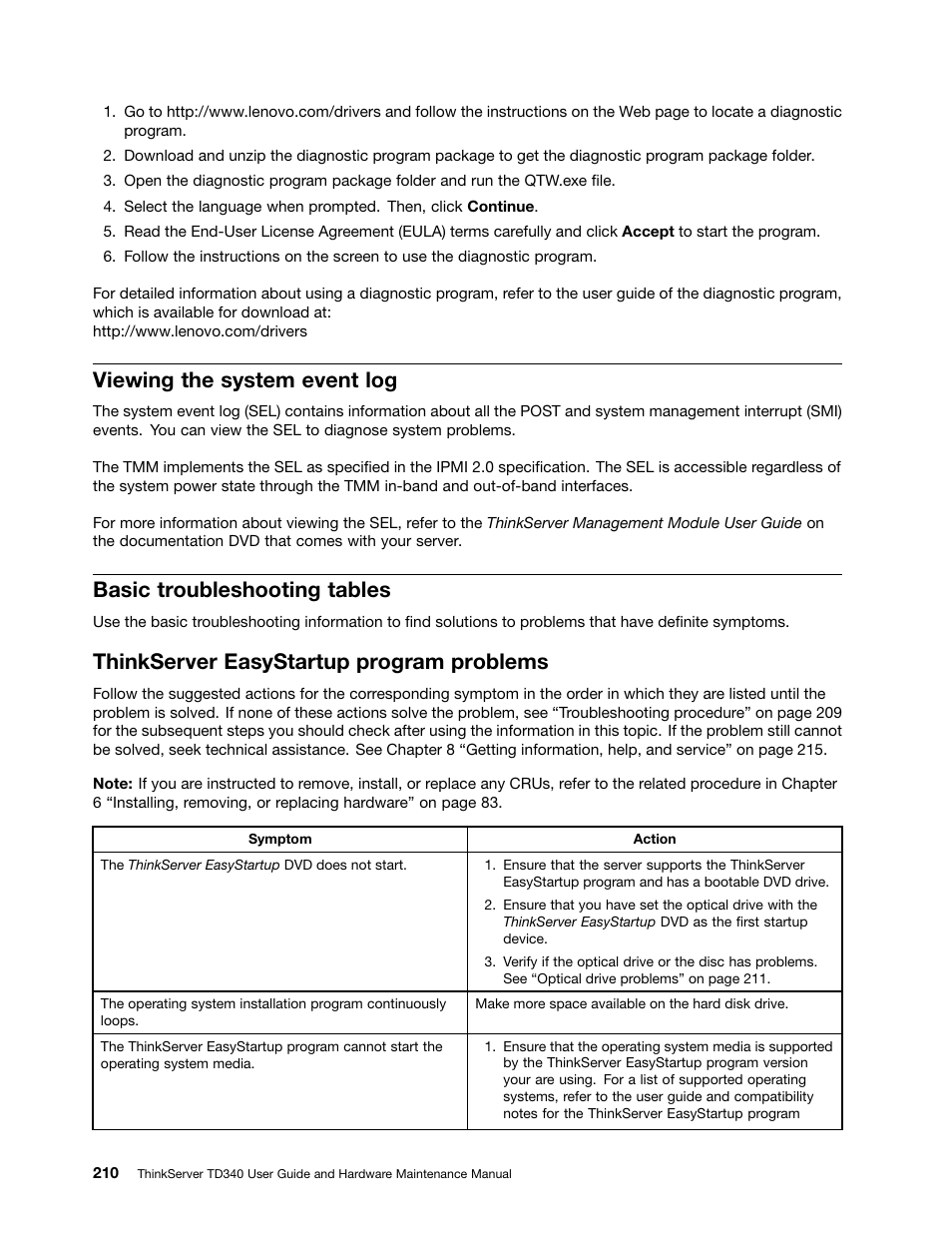Viewing the system event log, Basic troubleshooting tables, Thinkserver easystartup program problems | Lenovo ThinkServer TD340 User Manual | Page 222 / 246