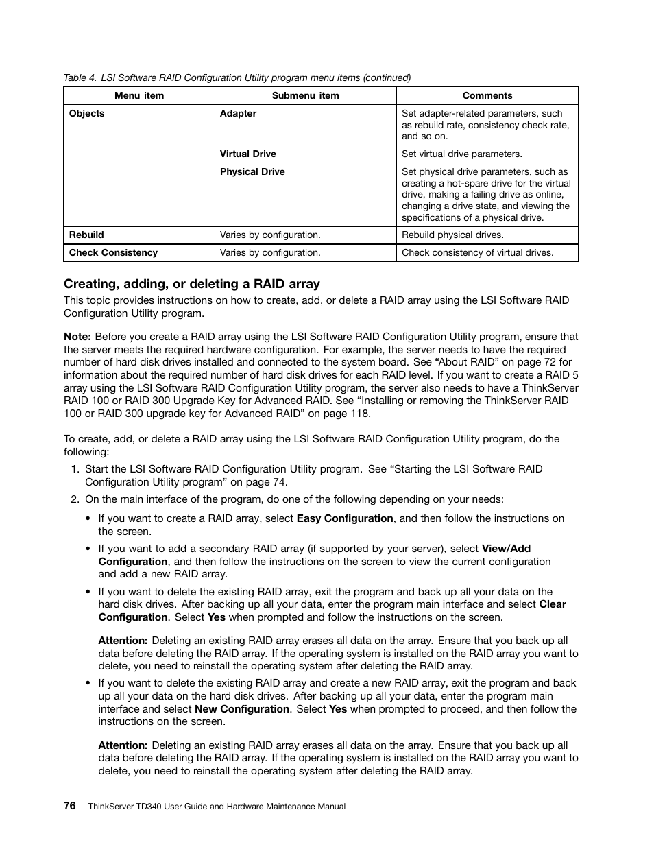 Creating, adding, or deleting a raid array | Lenovo ThinkServer TD340 User Manual | Page 88 / 246