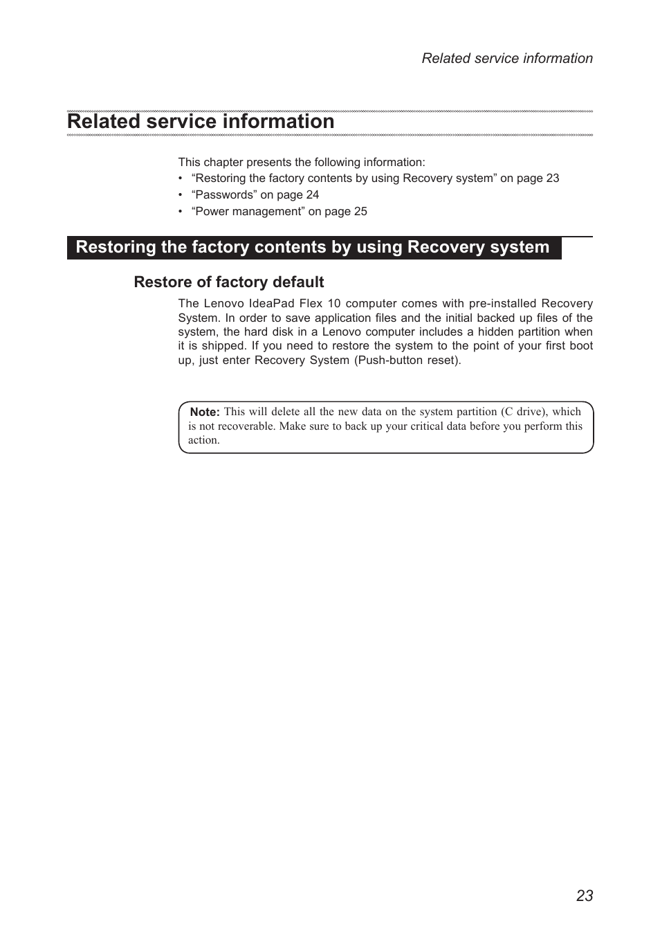 Related service information, Restore of factory default, Restoring the factory contents by using | Recovery system | Lenovo Flex 10 Notebook Lenovo User Manual | Page 27 / 68