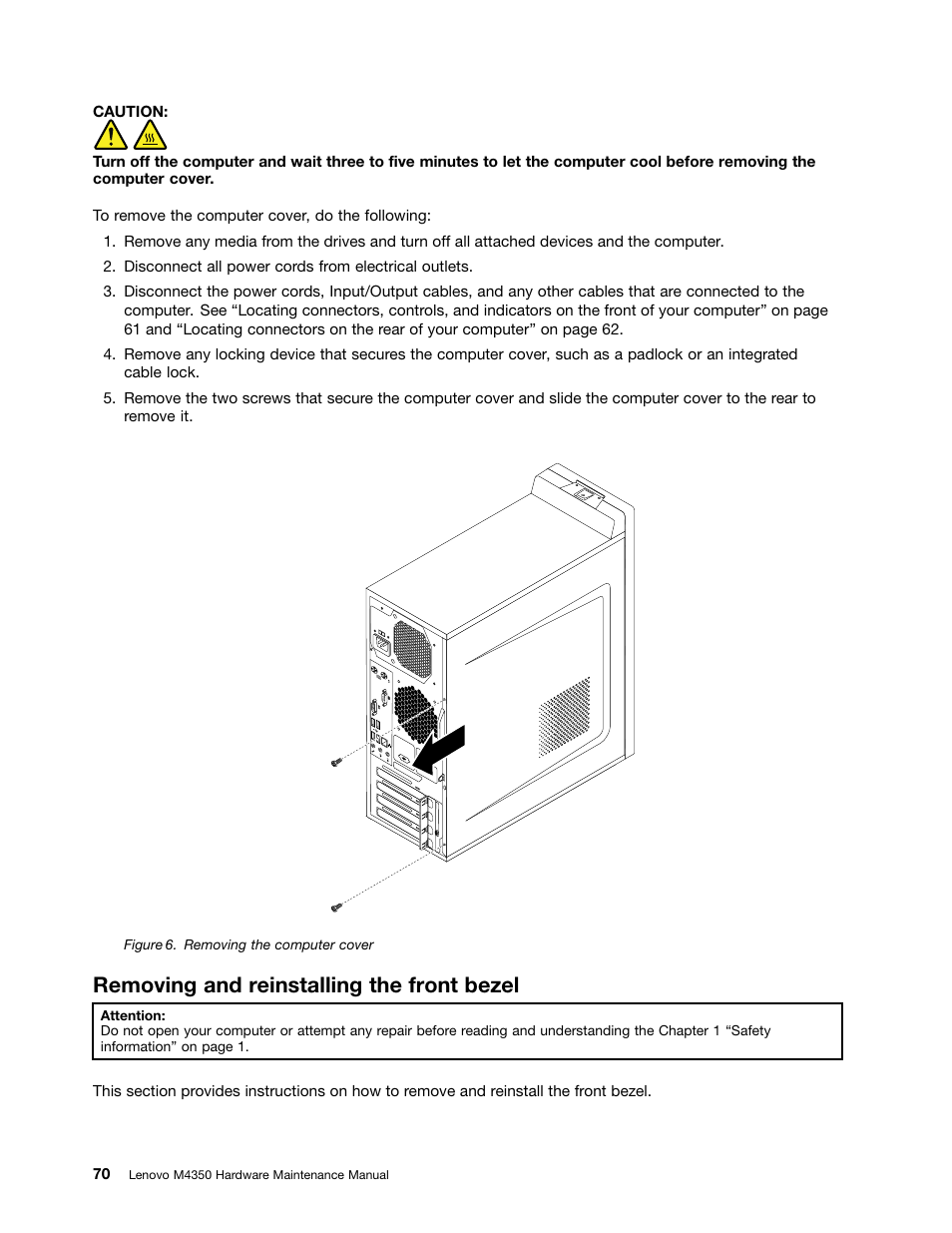 Removing and reinstalling the front bezel | Lenovo M4350 Desktop User Manual | Page 76 / 120