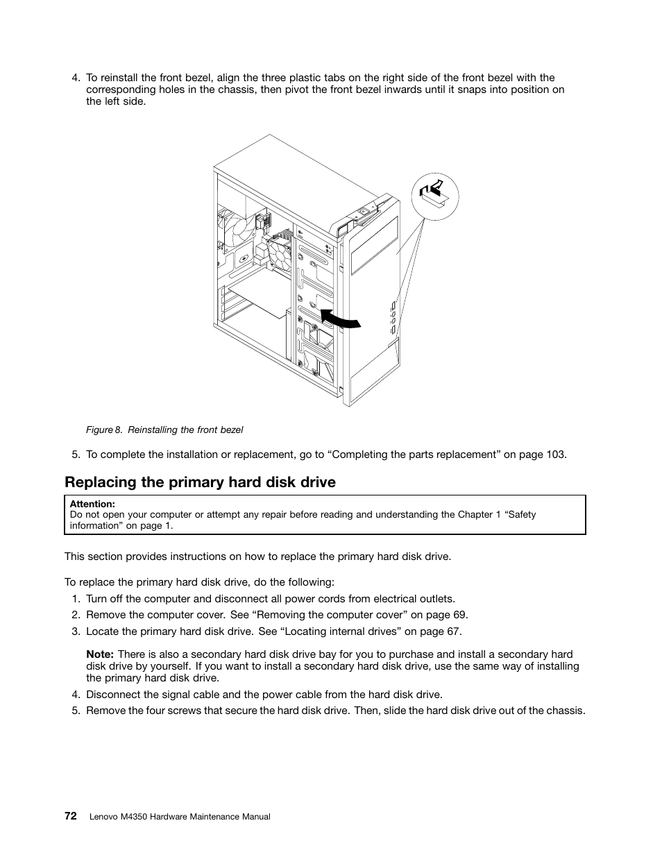 Replacing the primary hard disk drive | Lenovo M4350 Desktop User Manual | Page 78 / 120