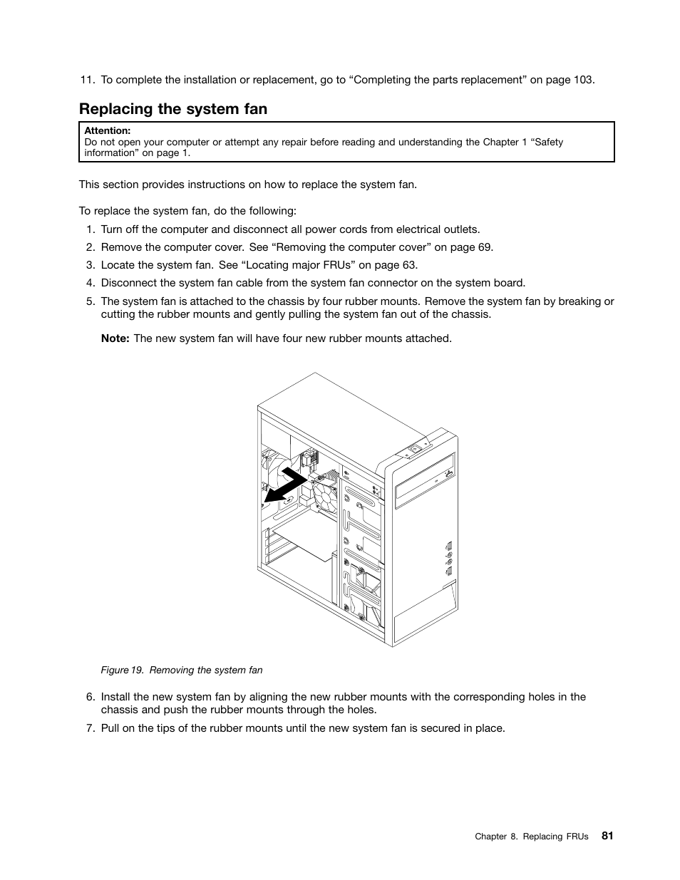 Replacing the system fan | Lenovo M4350 Desktop User Manual | Page 87 / 120