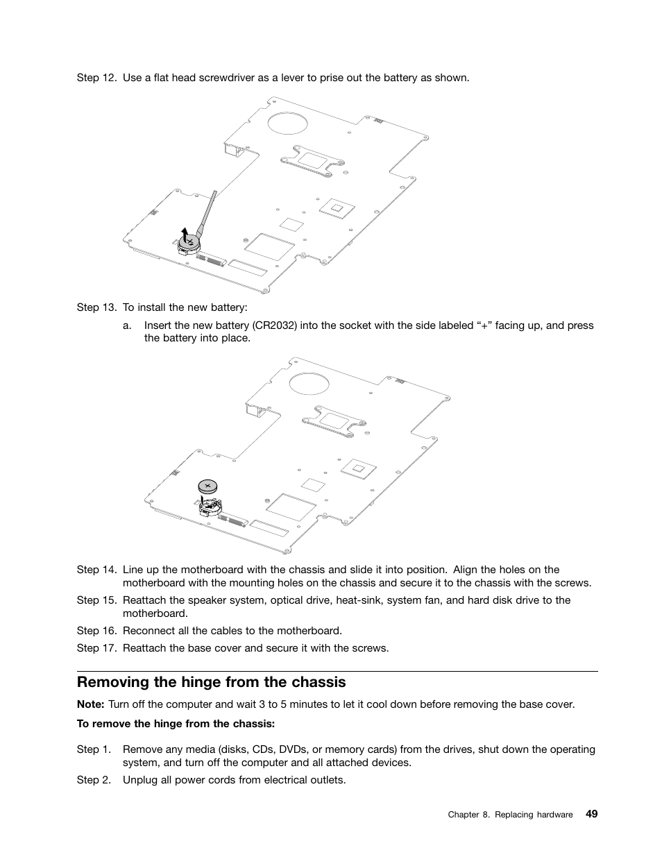 Removing the hinge from the chassis | Lenovo IdeaCentre A530 User Manual | Page 55 / 73