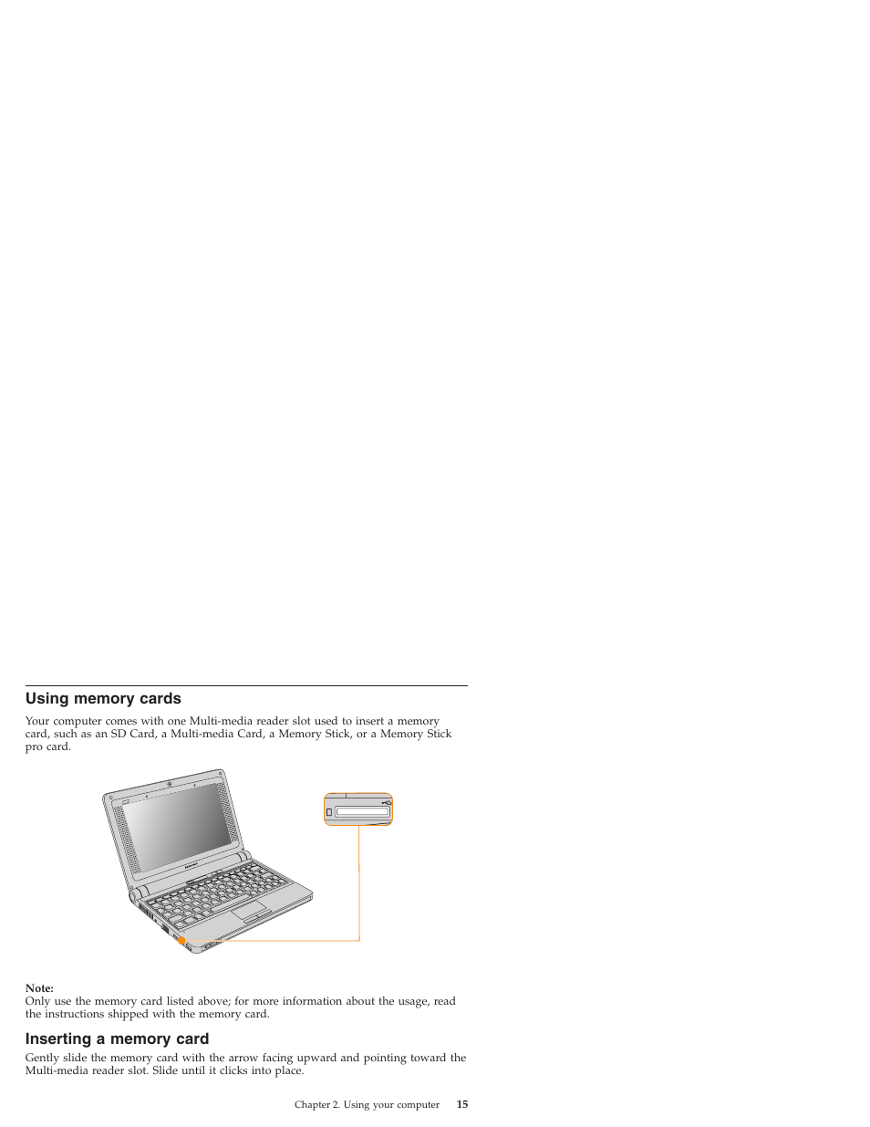 Using memory cards, Inserting a memory card, Using | Memory, Cards, Inserting, Card | Lenovo IdeaPad S9e -FR User Manual | Page 23 / 176