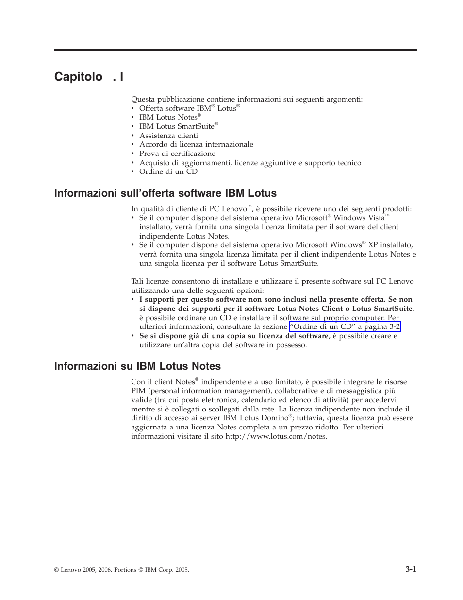 Capitolo 3. italiano, Capitolo, Italiano | Informazioni, Sull’offerta, Software, Lotus | Lenovo 3000 S205 Desktop User Manual | Page 13 / 100
