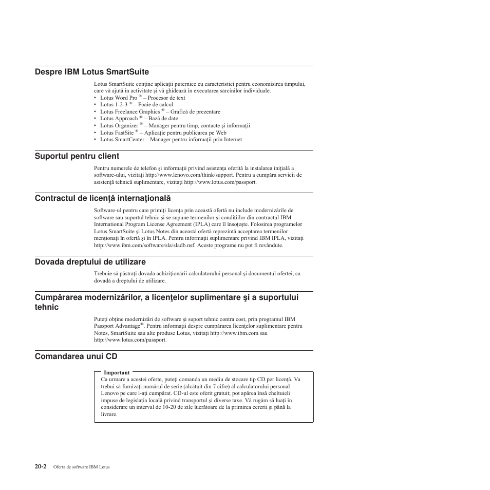 Comandarea, Unui, Despre | Lotus, Smartsuite, Suportul, Pentru, Client, Contractul, Licenţă | Lenovo 3000 S205 Desktop User Manual | Page 67 / 100
