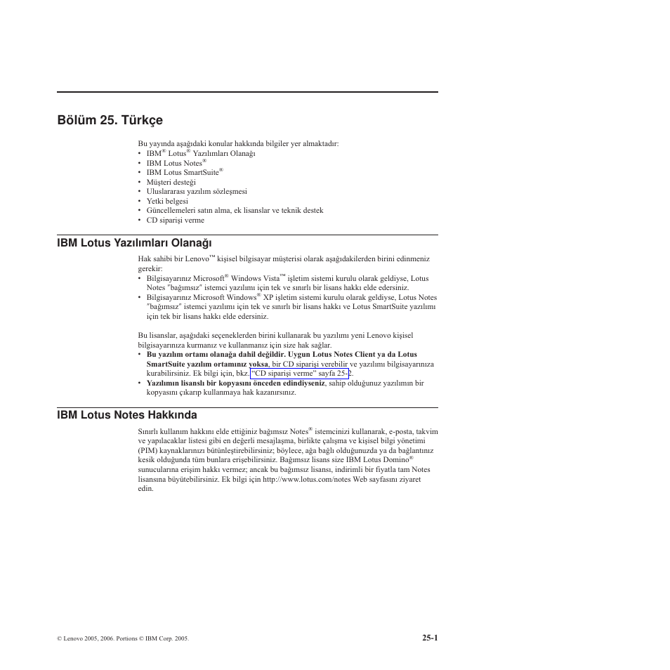 Bölüm 25. türkçe, Bölüm, Türkçe | Lotus, Yazılımları, Olanağı, Hakkında | Lenovo 3000 S205 Desktop User Manual | Page 82 / 100