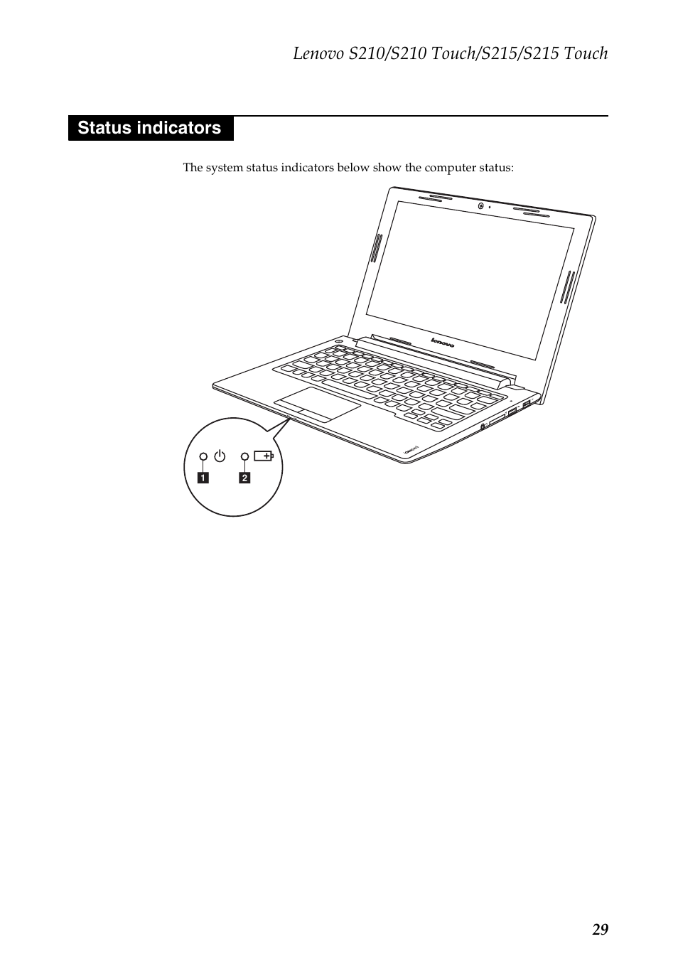 Status indicators | Lenovo IdeaPad S210 Touch Notebook User Manual | Page 33 / 90