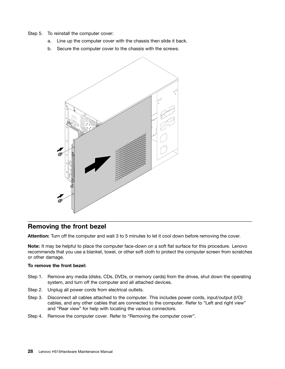 Removing the front bezel | Lenovo H515 Desktop User Manual | Page 34 / 61