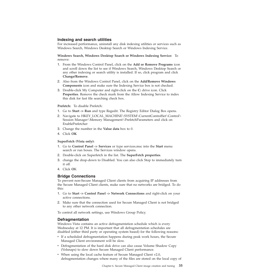 Indexing and search utilities, Bridge connections, Defragmentation | Lenovo Secure Managed Client User Manual | Page 43 / 72