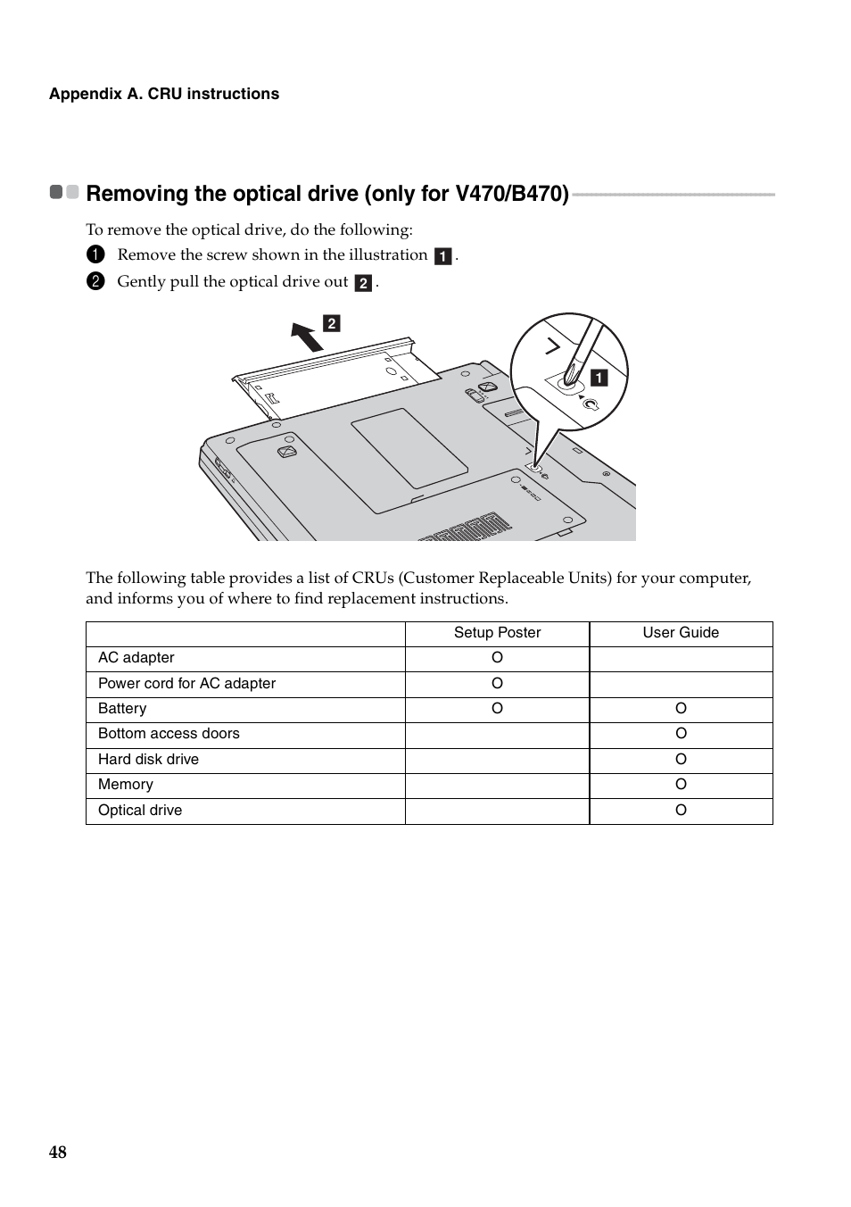 Removing the optical drive (only for v470/b470) | Lenovo V470 Notebook User Manual | Page 52 / 70