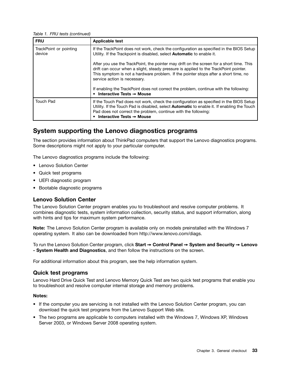 System supporting the lenovo diagnostics programs | Lenovo ThinkPad T410s User Manual | Page 39 / 166