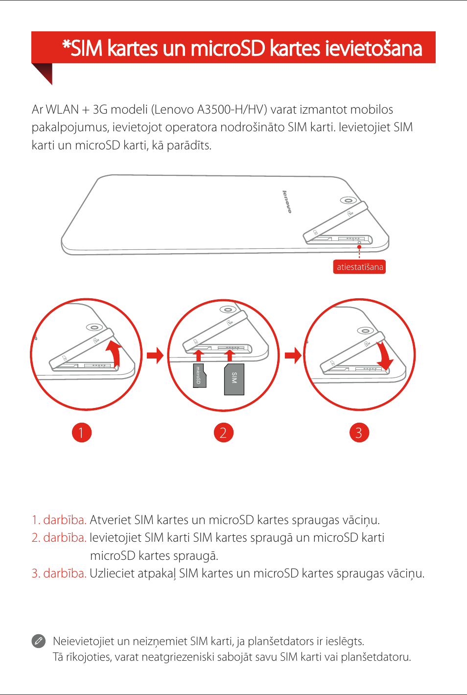 Sim kartes un microsd kartes ievietošana | Lenovo A7-50 Tablet User Manual | Page 65 / 77