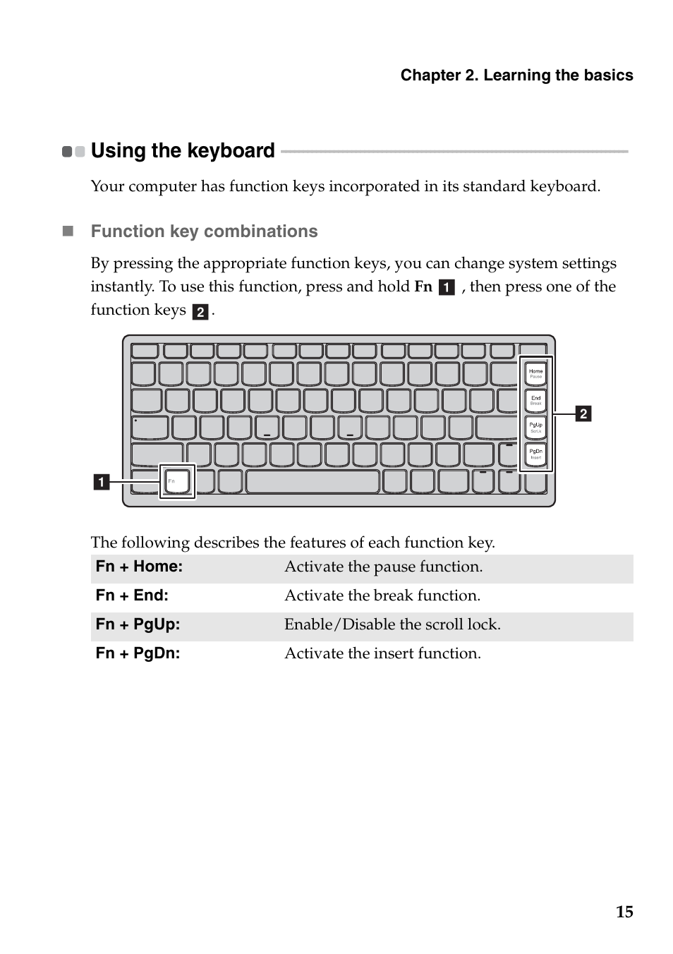 Using the keyboard | Lenovo IdeaPad U410 User Manual | Page 19 / 44