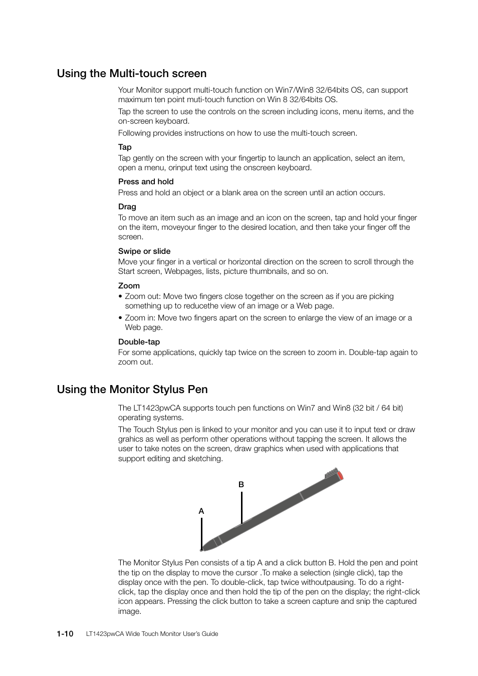 Using the multi-touch screen, Using the monitor stylus pen | Lenovo ThinkVision LT1423p 13.3-inch IPS WLED Backlit LCD Mobile Touch Monitor With Pen User Manual | Page 16 / 86
