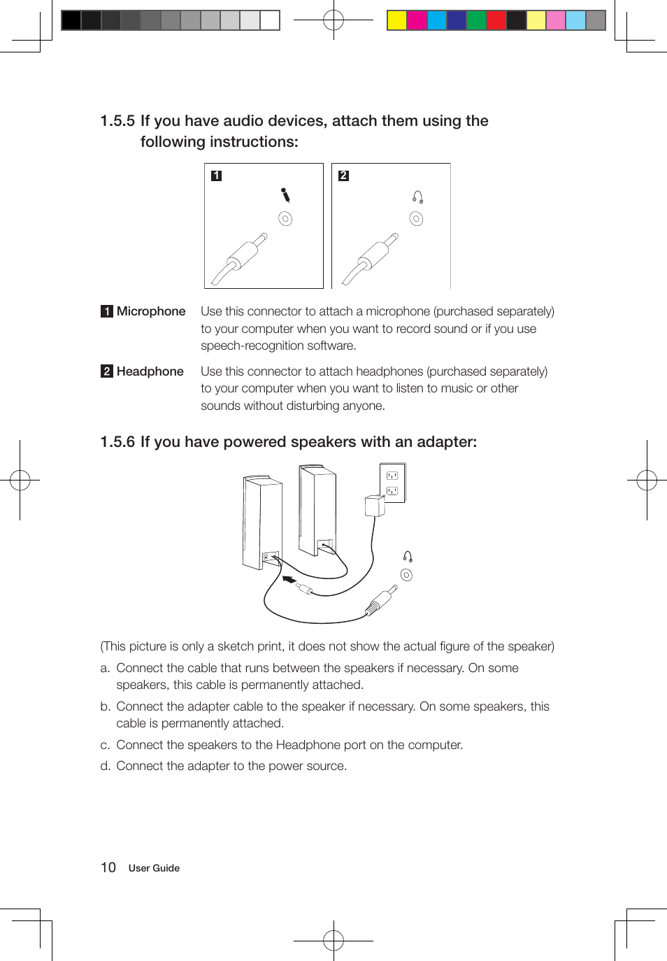 6 if you have powered speakers with an adapter | Lenovo IdeaCentre A700 User Manual | Page 15 / 67