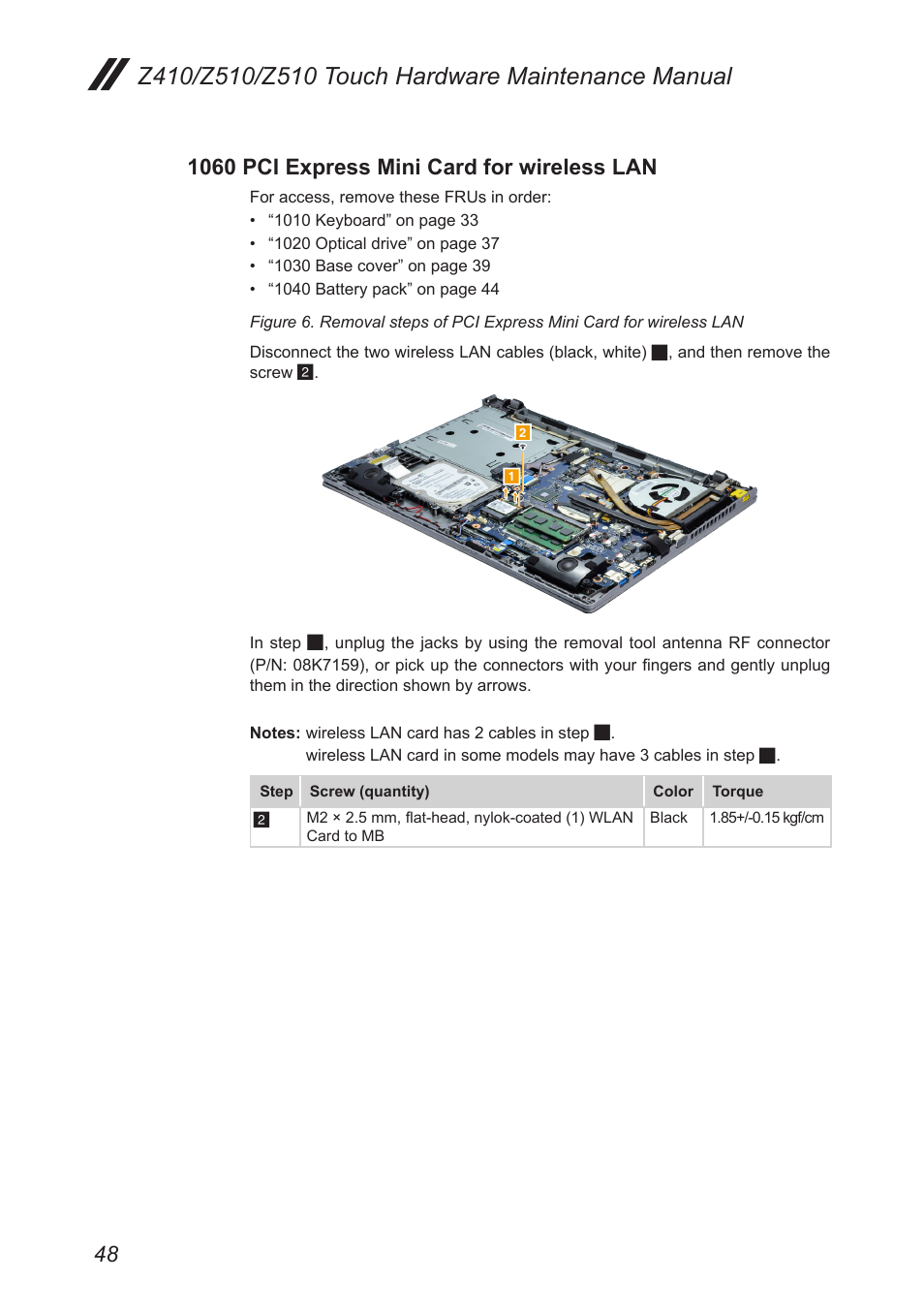 1060 pci express mini card for wireless lan, 1060 pci express mini card for, Wireless lan | Lenovo IdeaPad Z410 Notebook User Manual | Page 52 / 114