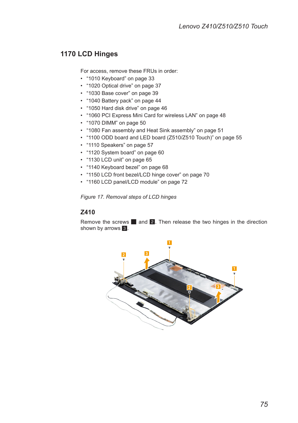 1170 lcd hinges | Lenovo IdeaPad Z410 Notebook User Manual | Page 79 / 114