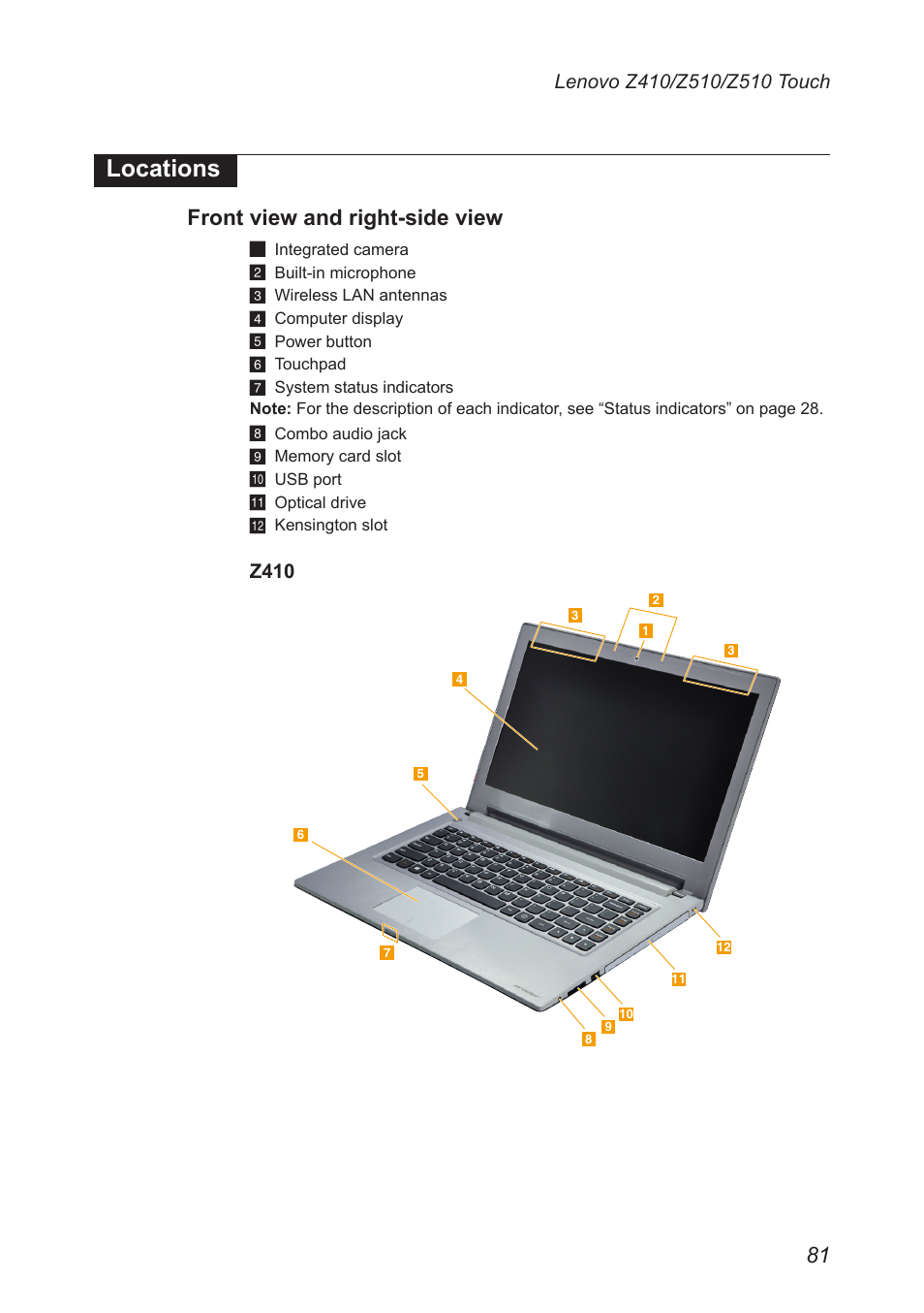 Locations, Front view and right-side view | Lenovo IdeaPad Z410 Notebook User Manual | Page 85 / 114