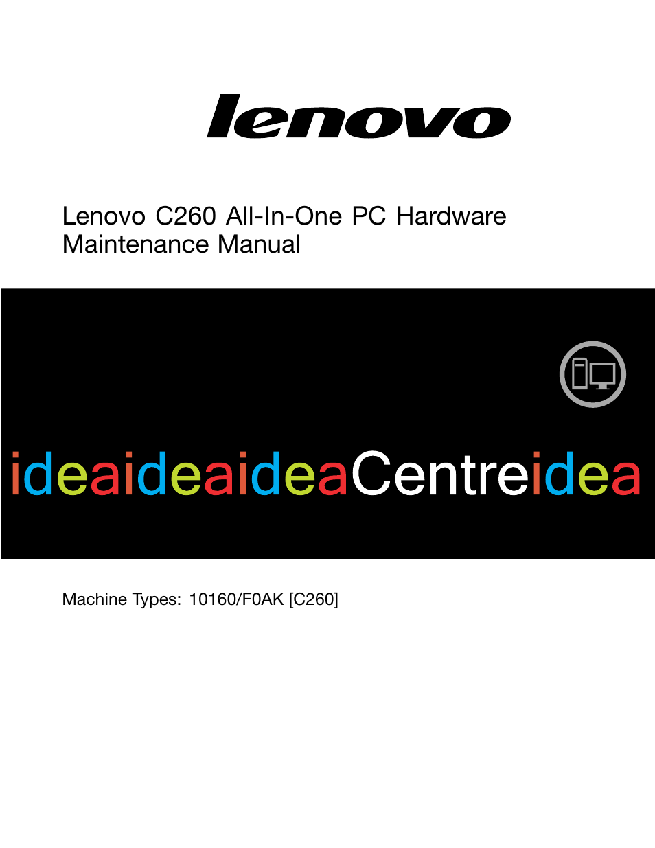Lenovo C260 Touch All In One User Manual | 51 pages