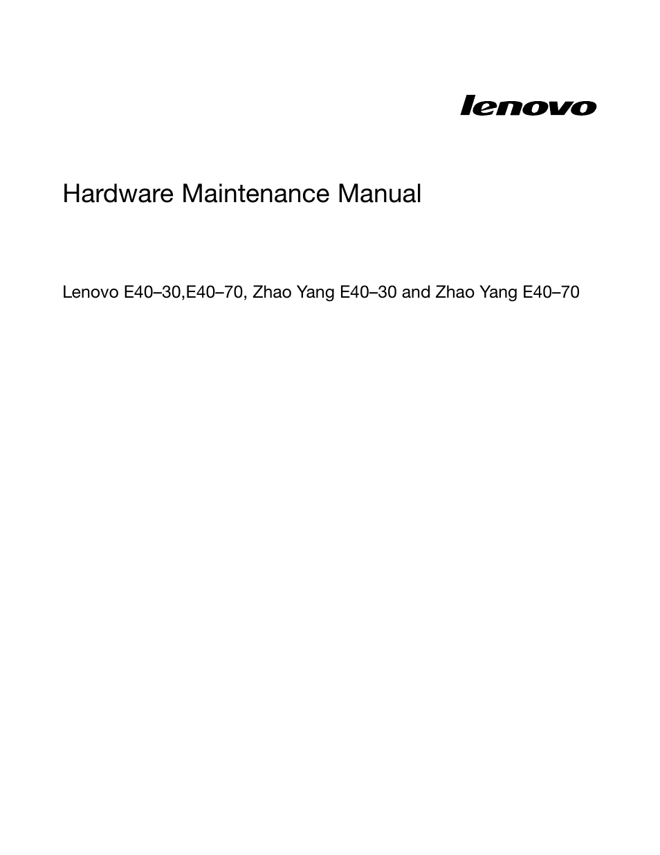 Lenovo E40-70 Notebook User Manual | 90 pages
