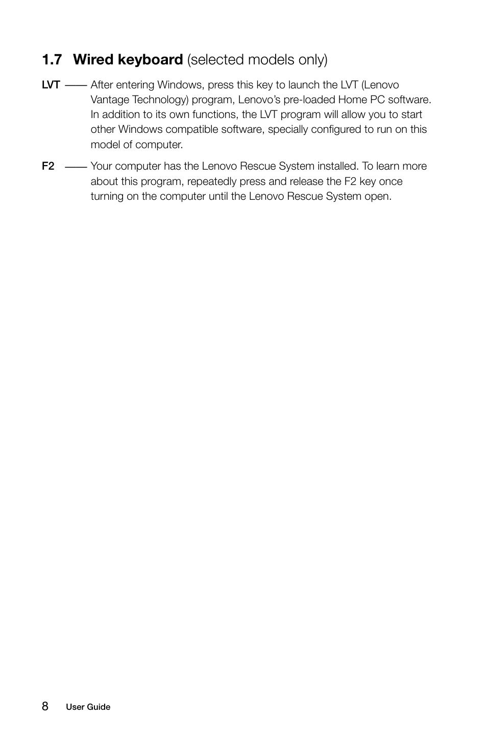 7 wired keyboard (selected models only) | Lenovo H520s Desktop User Manual | Page 13 / 43