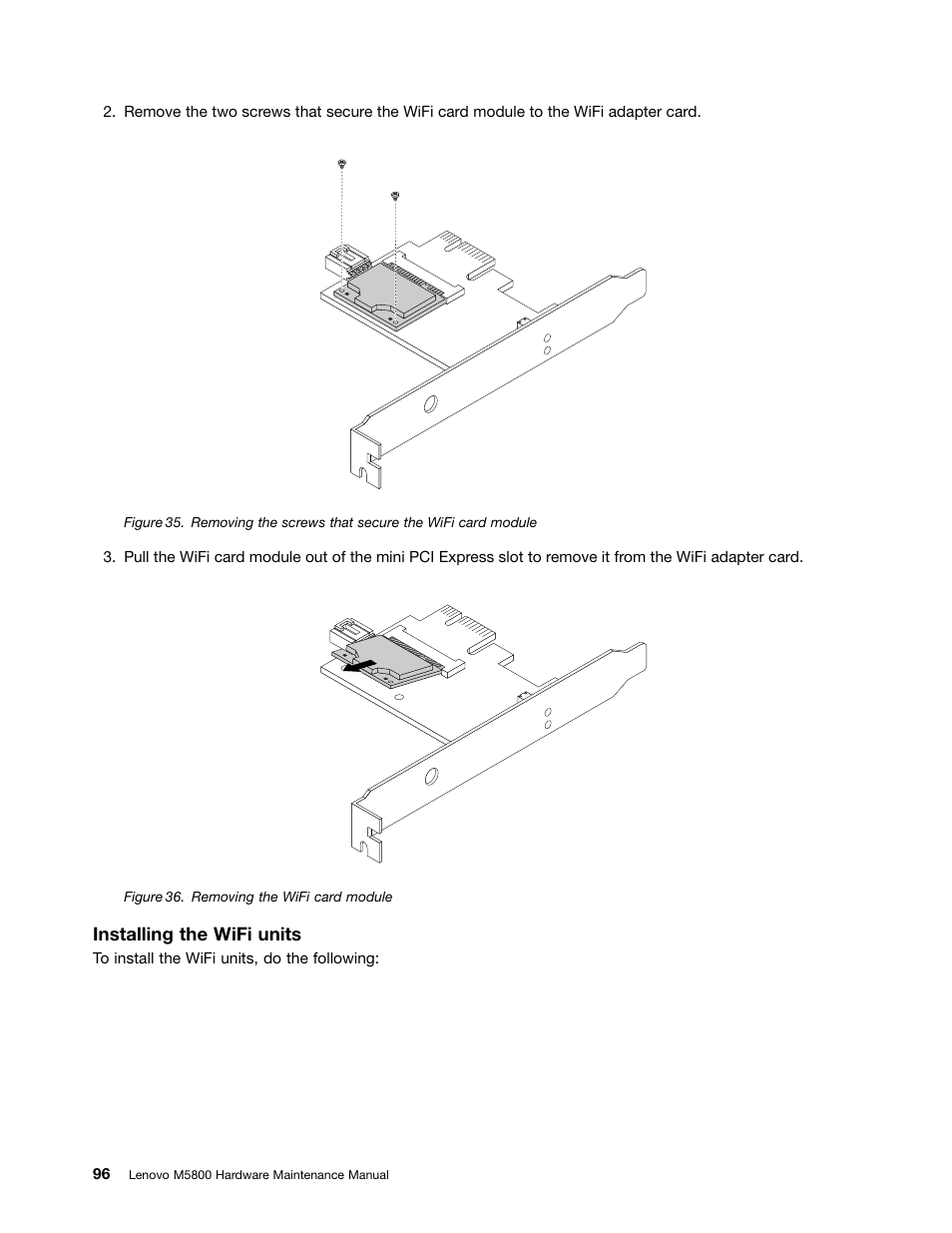 Installing the wifi units | Lenovo M5800 Desktop User Manual | Page 102 / 120