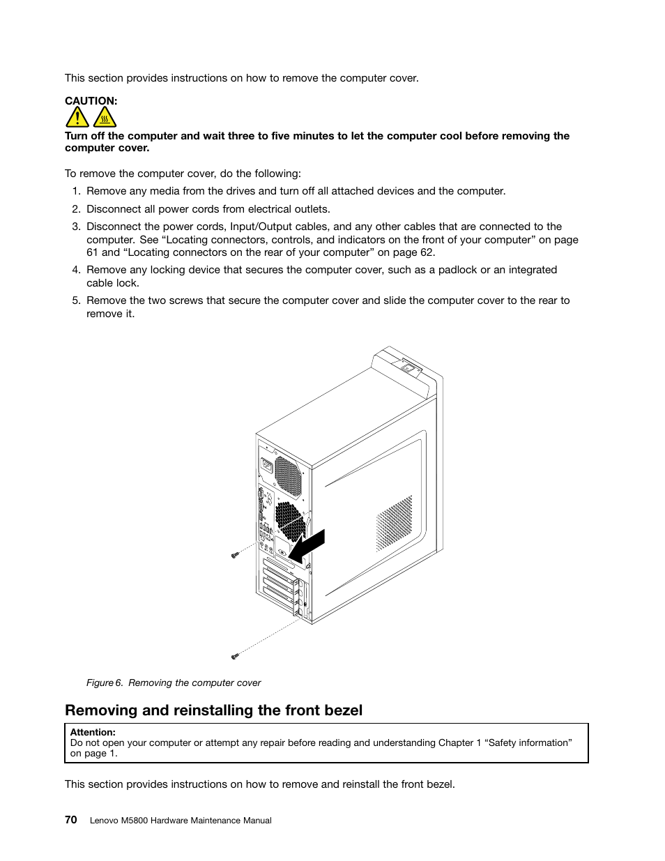 Removing and reinstalling the front bezel | Lenovo M5800 Desktop User Manual | Page 76 / 120