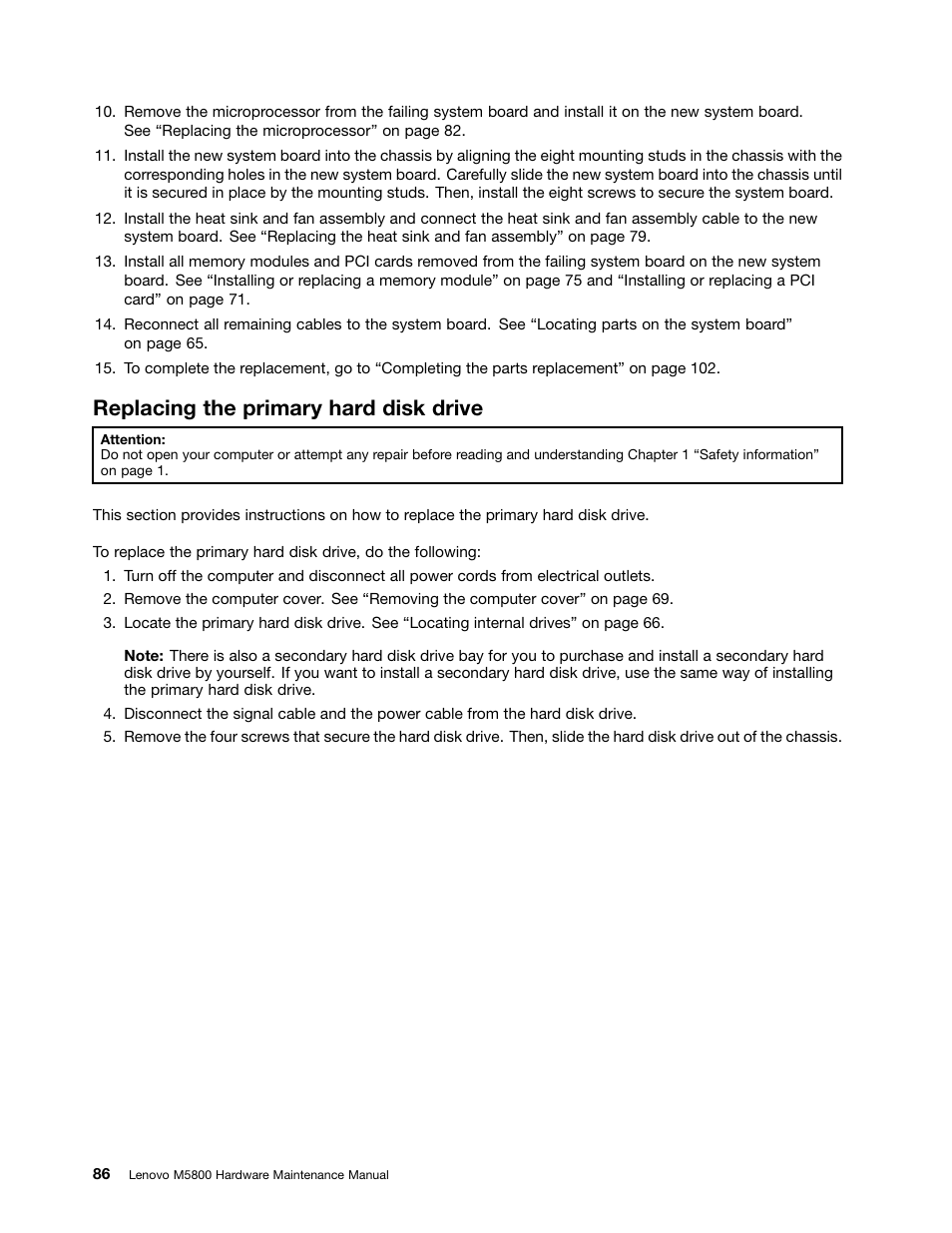 Replacing the primary hard disk drive | Lenovo M5800 Desktop User Manual | Page 92 / 120