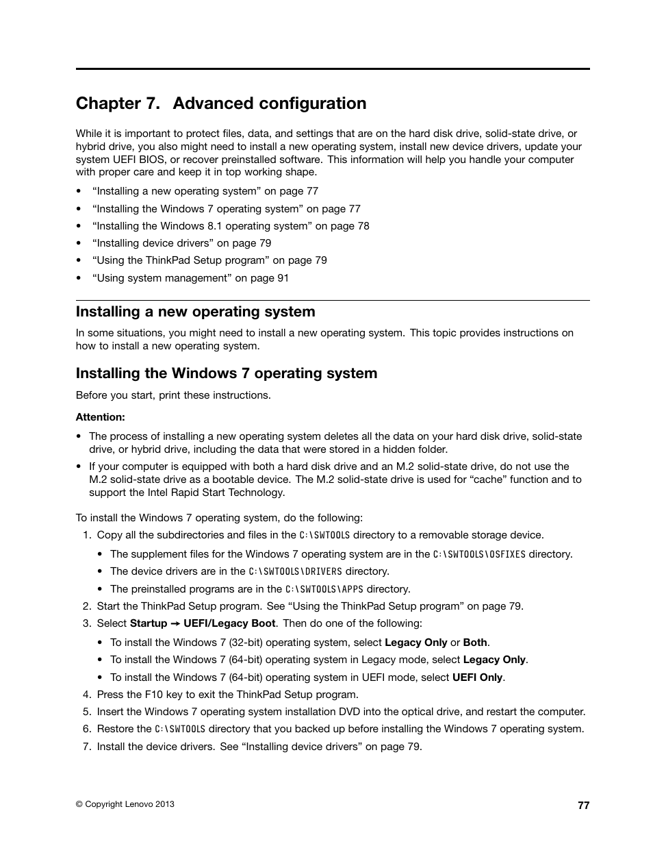 Chapter 7. advanced configuration, Installing a new operating system, Installing the windows 7 operating system | Lenovo ThinkPad Yoga User Manual | Page 93 / 152