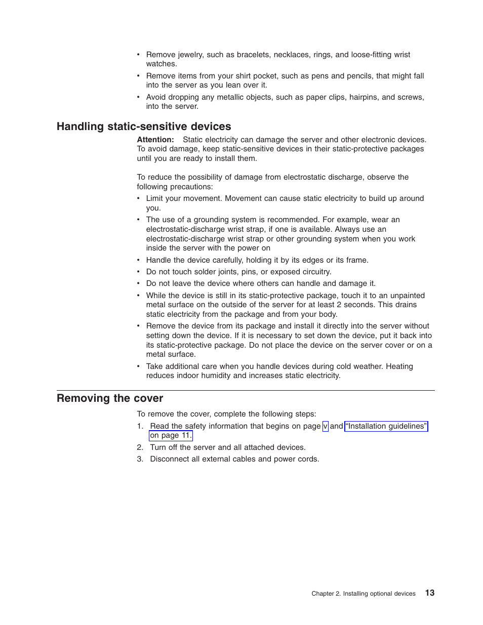 Handling static-sensitive devices, Removing the cover, Handling | Static-sensitive, Devices, Removing, Cover | Lenovo ThinkServer RS110 User Manual | Page 27 / 90